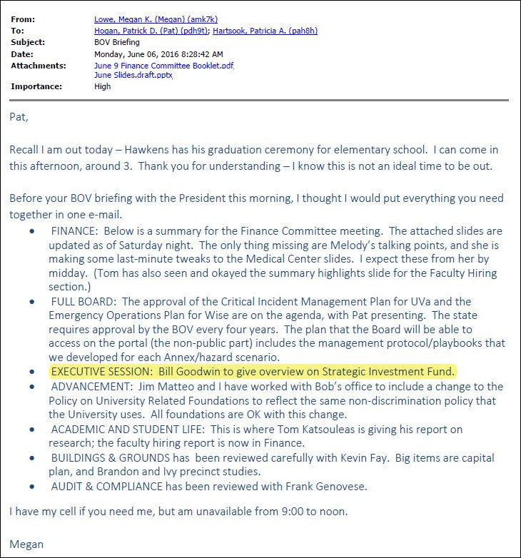 Email from Megan K. Lowe, who works in the office of Patrick D. Hogan, executive vice president and COO of UVa, to Hogan.