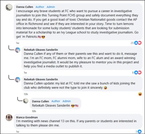 Screenshot of a Facebook conversation featuring Danna Cullen and Rebekah Gleaves Sanderlin discussing student involvement in investigative journalism related to Turning Point USA at First Colonial High School. Cullen encourages students to gather information on the club, while Sanderlin offers her support for publishing their findings.