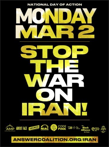 A protest poster announcing a National Day of Action on March 2, demanding to stop the war on Iran. The design features bold yellow text on a black background, highlighting the date and message.