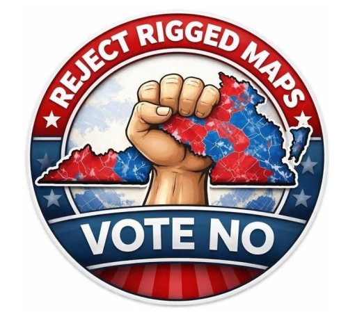 A circular badge featuring a raised fist holding a map of Virginia, surrounded by text that reads 'REJECT RIGGED MAPS' at the top and 'VOTE NO' at the bottom. The design incorporates red, white, and blue colors.