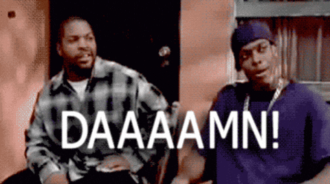A humorous GIF of two men reacting with surprise, with the text 'DAAAAMN!' displayed prominently.