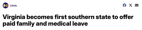 Headline announcing Virginia as the first southern state to offer paid family and medical leave