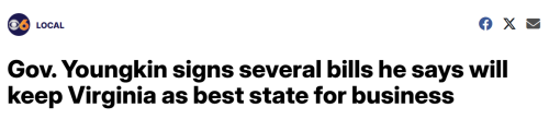 Headline about Gov. Youngkin signing bills to enhance Virginia's business environment